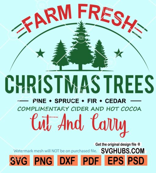 Farm fresh christmas trees svg