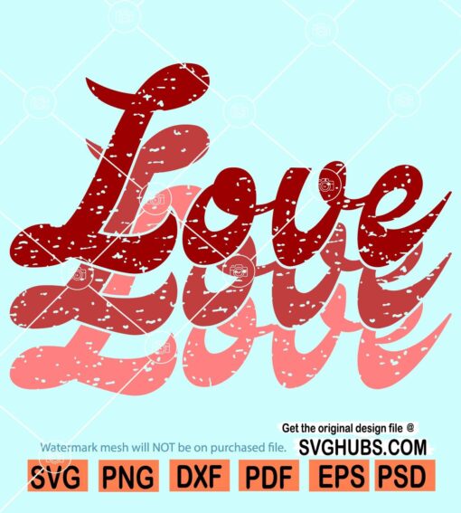 Grunge love svg