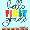 Hello 1st grade SVG