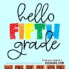 Hello 5th grade SVG