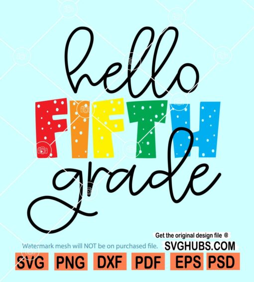 Hello 5th grade SVG