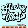 Hockey vibes SVG