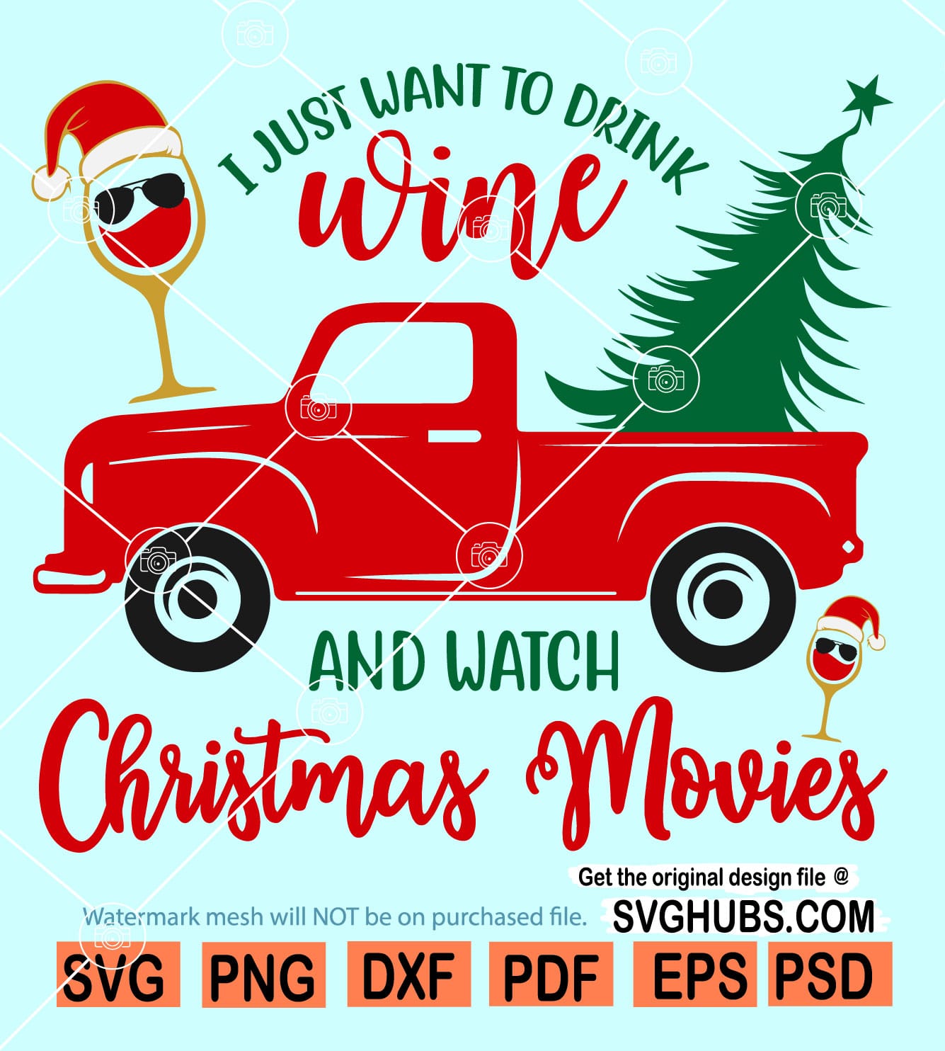 I just want to drink wine and watch Christmas movies svg-01