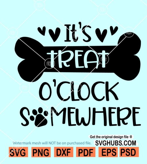It's Treat O'Clock Somewhere SVG