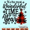 Its is the most wonderful time of the year SVG