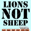 Lions Not Sheep SVG