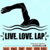 Live Love Lap svg