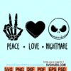 Peace Love Nightmare SVG