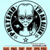 Pretend am an allien SVG