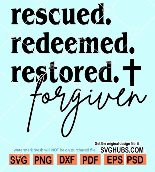 Rescued redeemed restored svg