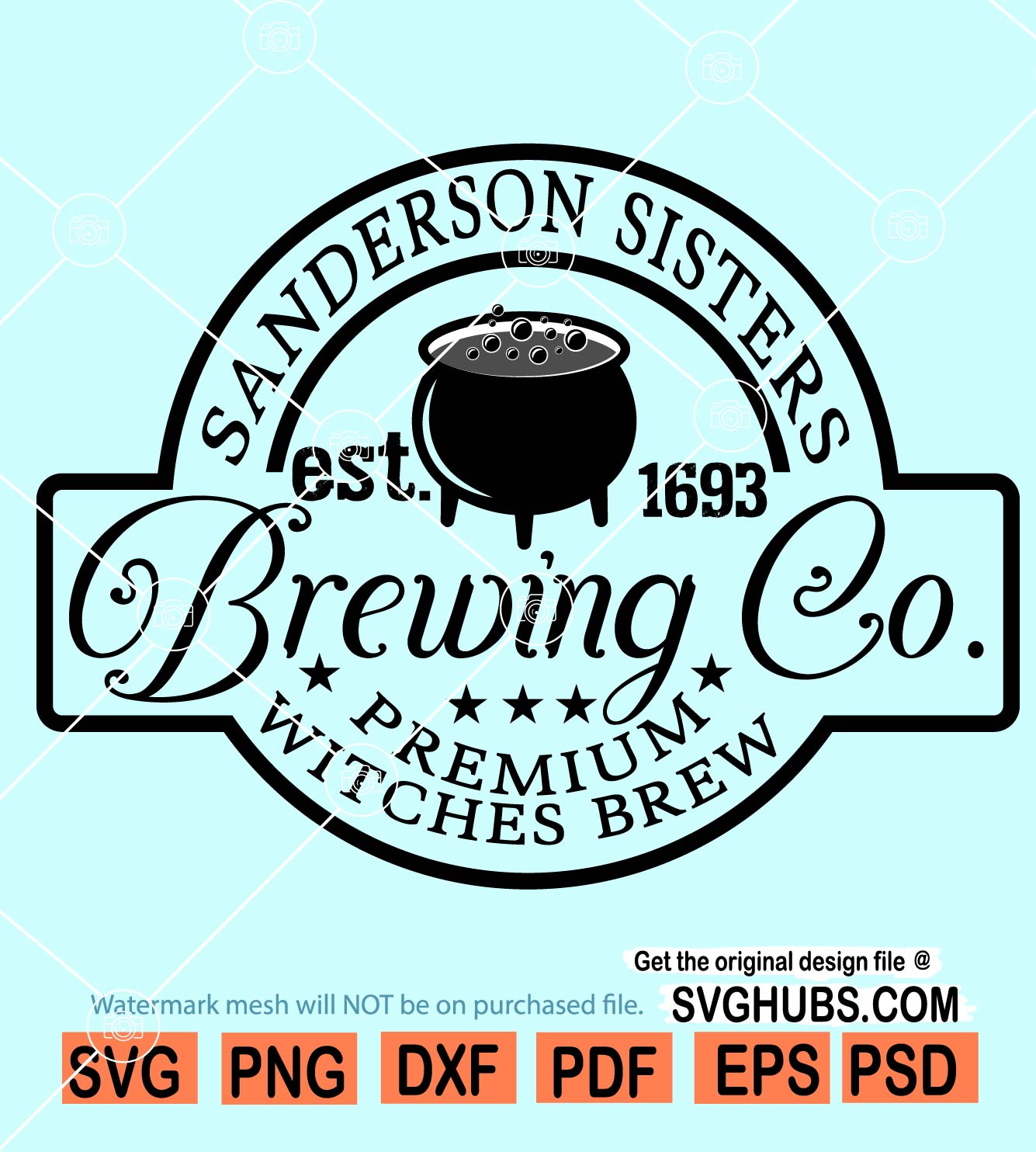 Sanderson Sisters Brewing Co SVG, Halloween Svg file, Witches Brew Svg