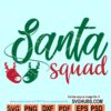 Santa squad SVG