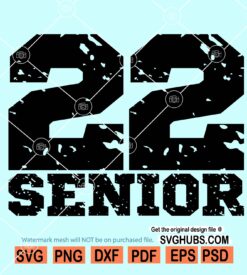 Senior 2022 svg