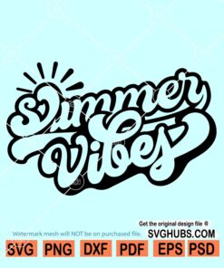 Summer vibes SVG