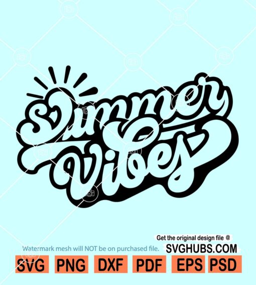 Summer vibes SVG