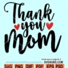 Thank you mom SVG