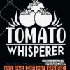 Tomato whisperer svg