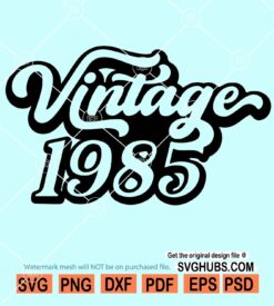 Vintage 1985 SVG file