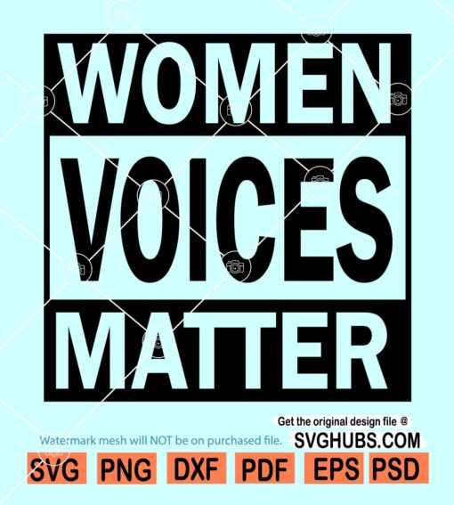 Women Voices Matter SVG