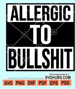 Allergic to bullshit svg