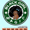 Black girl magic svg