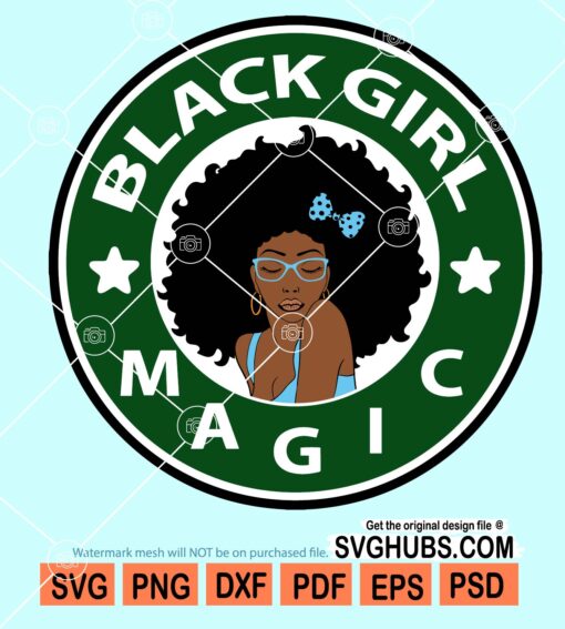 Black girl magic svg