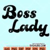 Boss lady svg