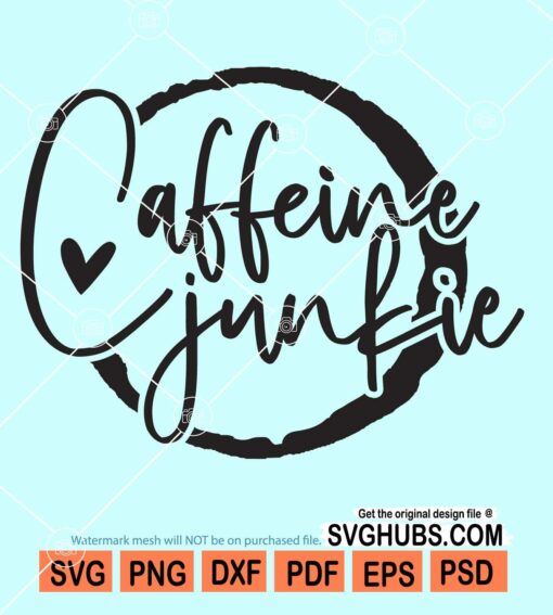 Caffeine junkie svg