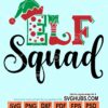 Elf squad svg