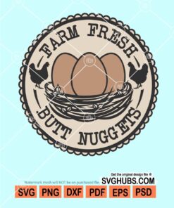 Farm fresh butt nuggets svg