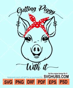 Getting piggy with it svg