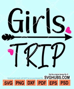 Girls trip svg