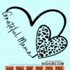 Grateful mama svg