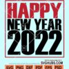 Happy new year 2022 svg
