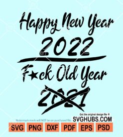 Happy new year 2022 svg