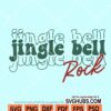 Jingle Bell Rock SVG
