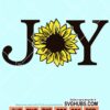 Joy sunflower svg