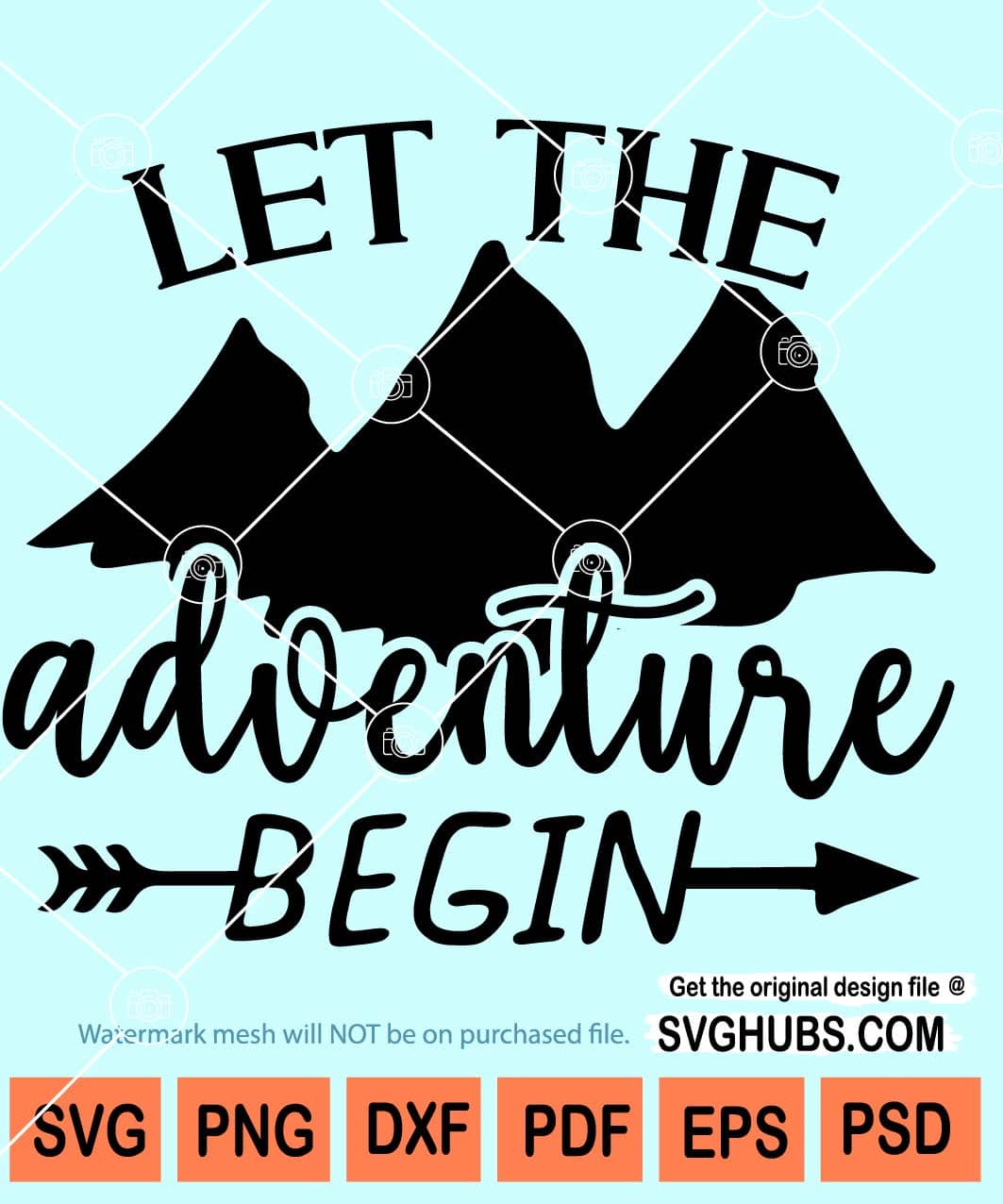 Let The Adventure Begin Svg 
