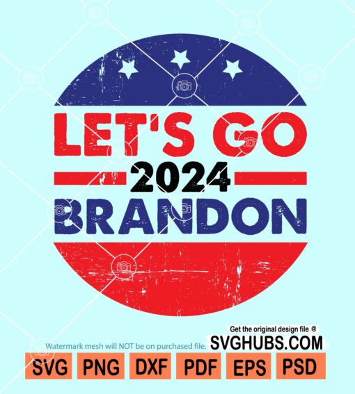 Let’s Go Brandon 2024 svg