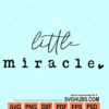 Little miracle svg