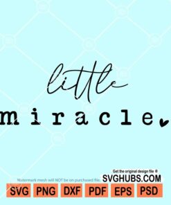 Little miracle svg