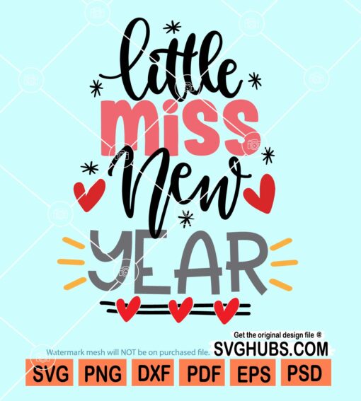 Little miss new year svg