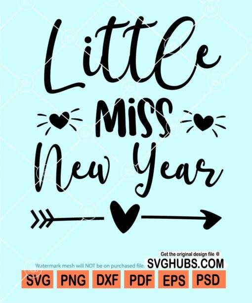 Little miss new year svg