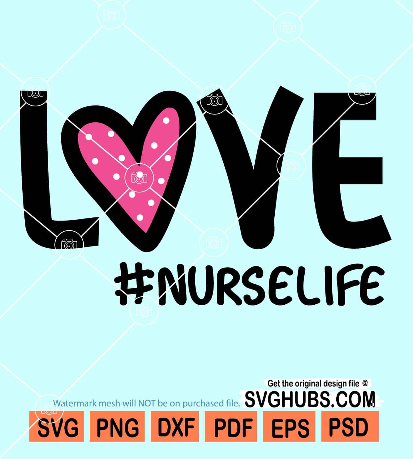 Love nurse life svg, love svg, love word svg, nurse love svg, love