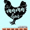 Mama hen svg
