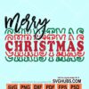 Merry christmas stacked svg