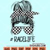 Messy bun racelife svg