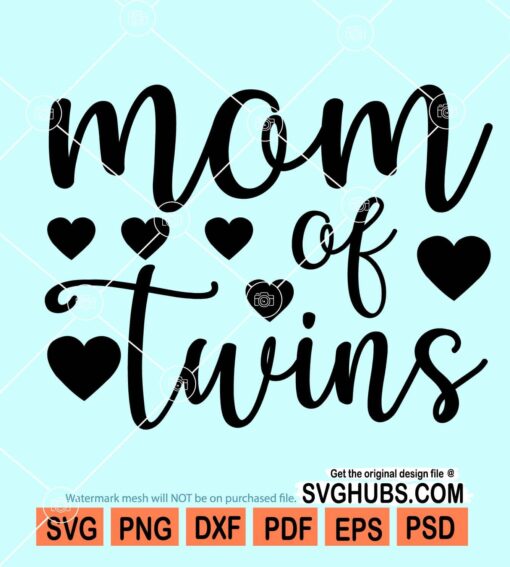 Mom of twins svg