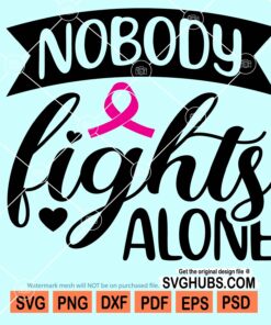 Nobody fights alone svg