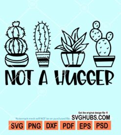 Not a hugger svg
